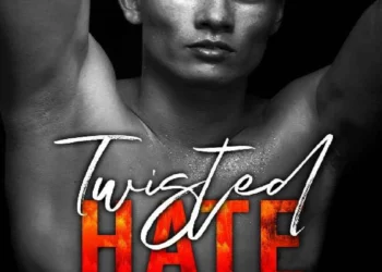 twisted hate pdf