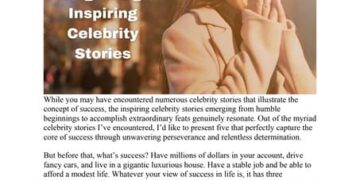 Celebrity Early Life and Success Story