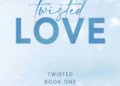 twisted love pdf