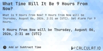 9 hours from now is what time