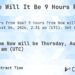 9 hours from now is what time